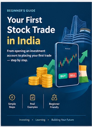YOUR FIRST STOCK TRADE IN INDIA